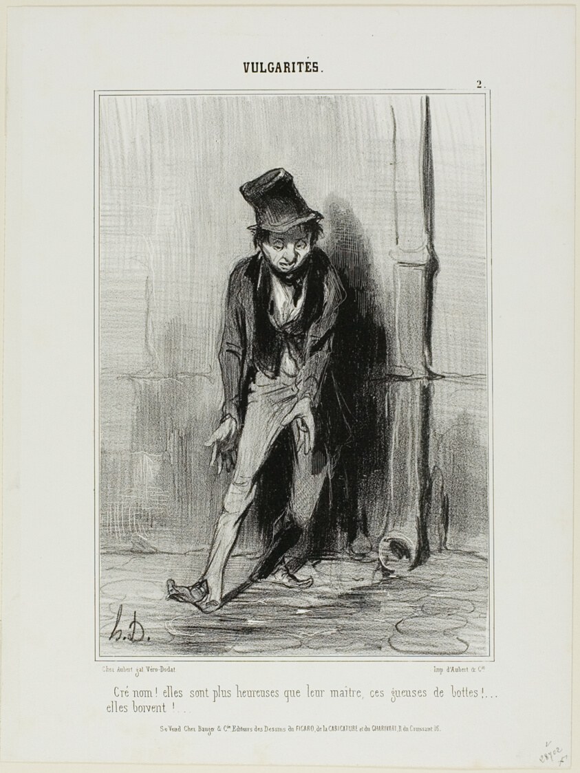 “Damn! They are happier than their master.... these bitches of boots... they drink!,” plate 2 from Vulgarités
