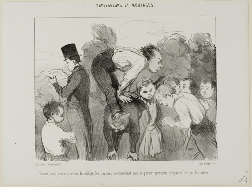 Which proves again that already since high school man supports himself on the shoulders of his kin in order to advance in life, plate 30 from Professeurs Et Moutards